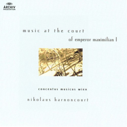 Music at the Court of Emperor Maximilian I