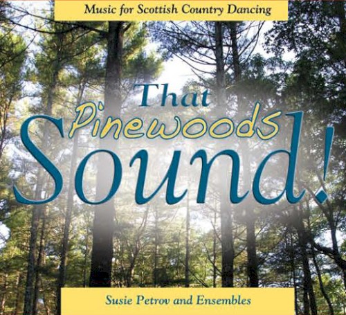That Pinewoods Sound!