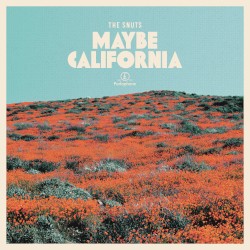 Maybe California