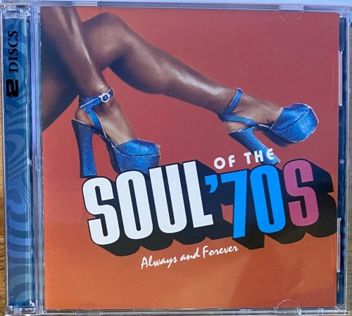 Soul of the '70s: Always And Forever