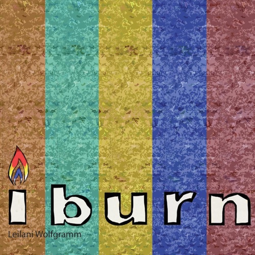 I Burn