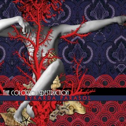 The Color of Destruction