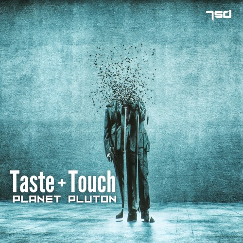 Taste & Touch