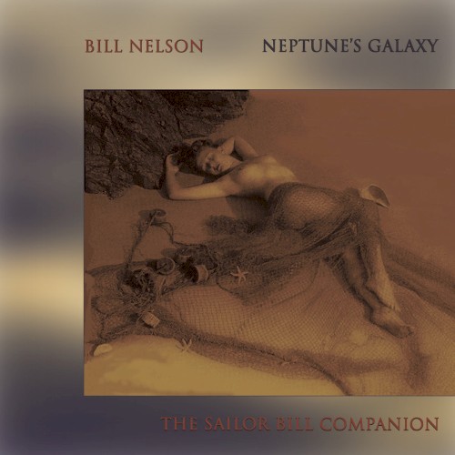 Neptune’s Galaxy: The Sailor Bill Companion