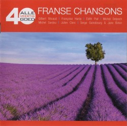 Alle 40 goed: Franse chansons