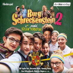 Burg Schreckenstein 2: Küssen (nicht) verboten