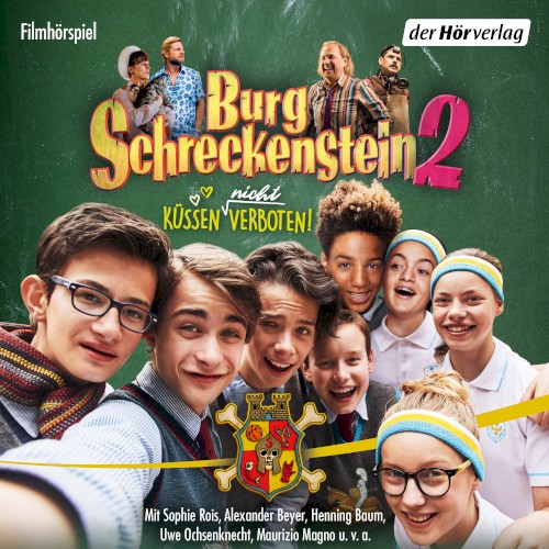 Burg Schreckenstein 2: Küssen (nicht) verboten