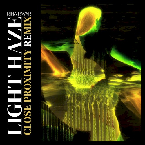 Light Haze (Close Proximity remix)