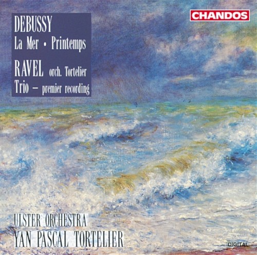 Debussy: La Mer / Printemps / Ravel: Trio