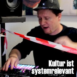 Kultur ist systemrelevant