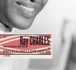 Saga All Stars: Hallelujah I Love Her So / Selected Singles 1955-1957