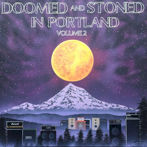 Doomed and Stoned in Portland, Volume 2