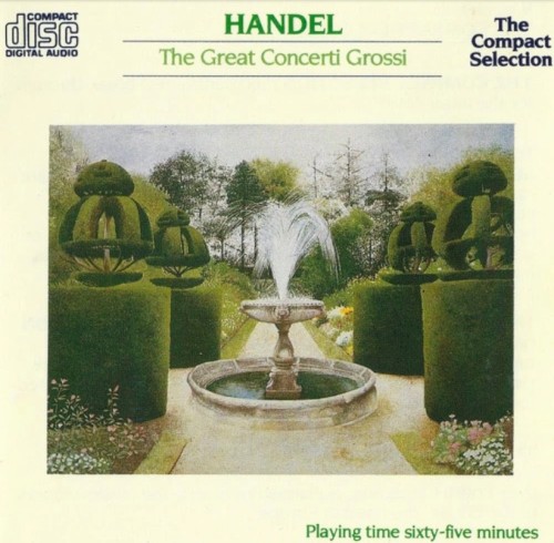 The Great Concerti Grossi (Five Concerti Grossi, Op.6)