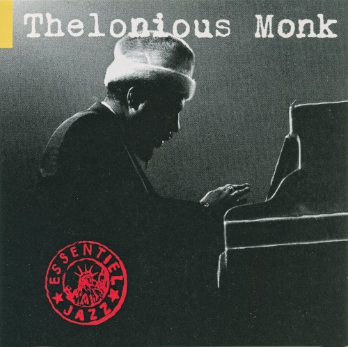The Essential Thelonious Monk