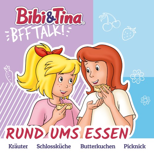 Bibi & Tina BFF Talk! Rund ums Essen