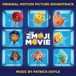 The Emoji Movie: Original Motion Picture Soundtrack