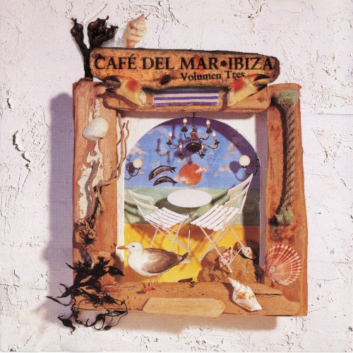 Café del Mar ~ Ibiza, volumen tres