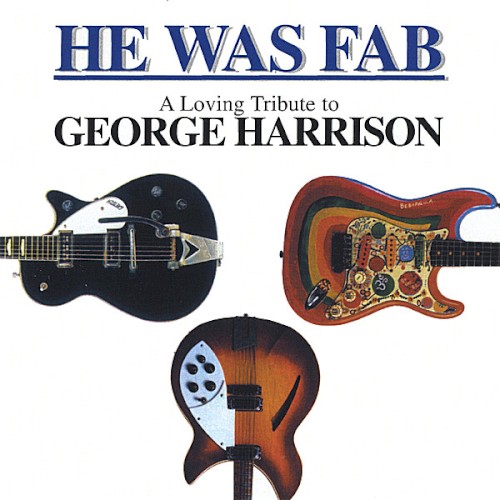 He Was Fab: A Loving Tribute to George Harrison