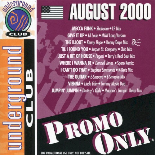 Promo Only: Underground Club, August 2000
