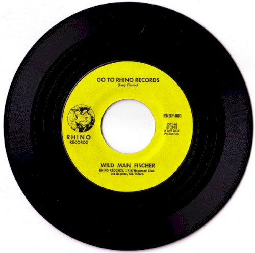 Go to Rhino Records / Rhino, the Place to Go
