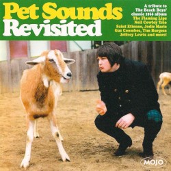 MOJO Presents... Pet Sounds Revisited