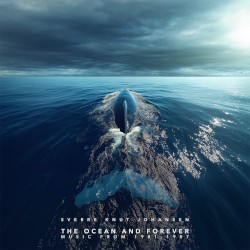 THE OCEAN AND FOREVER