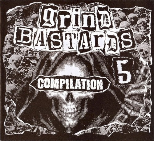Grind Bastards 5