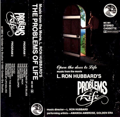 Music From the Movie, L. Ron Hubbard's the Problems of Life