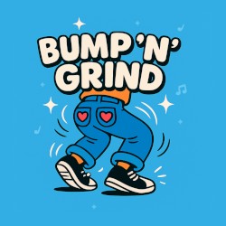 Bump 'n' Grind