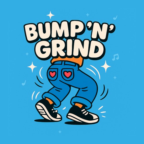 Bump 'n' Grind