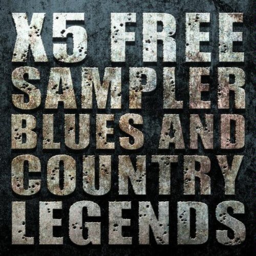 X5 Free Sampler - Blues and Country Legends