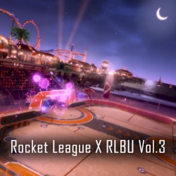 Rocket League X RLBU Vol.3