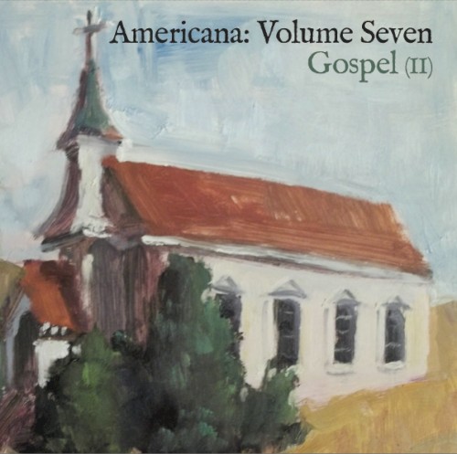 Americana, Volume 7: Gospel II