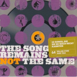 Rolling Stone: Rare Trax, Volume 64: The Song Remains Not the Same: 10 Songs, die Sie so noch nicht kannten