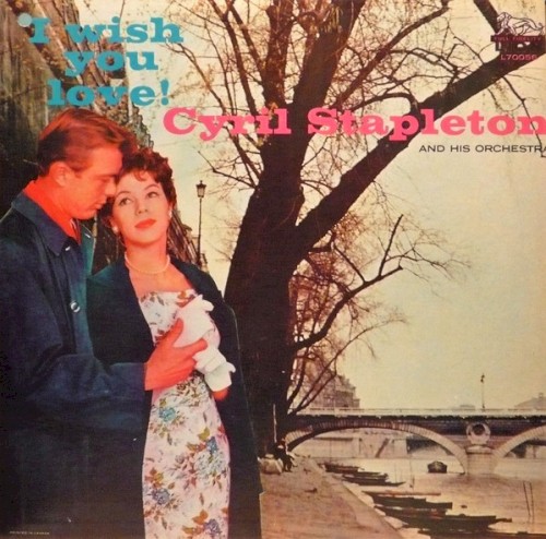 I Wish You Love