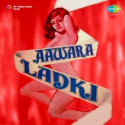 Awara Ladki