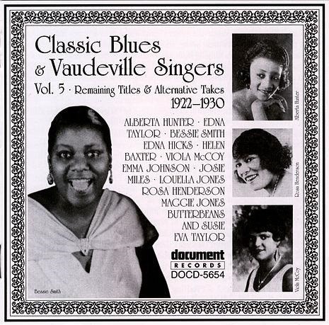 Classic Blues & Vaudeville Singers Vol 5 (1922-1930)