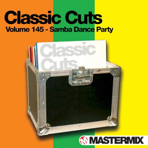 Mastermix Classic Cuts, Volume 145: Samba Dance Party