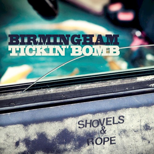Birmingham / Tickin' Bomb