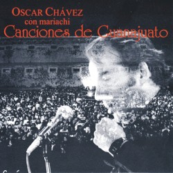 Canciones de Guanajuato (en vivo en el XVII Festival Internacional Cervantino)
