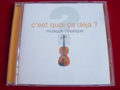 C'est quoi ça déjà ? Musique classique