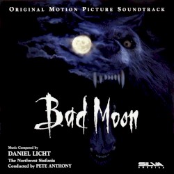 Bad Moon: Original Motion Picture Soundtrack