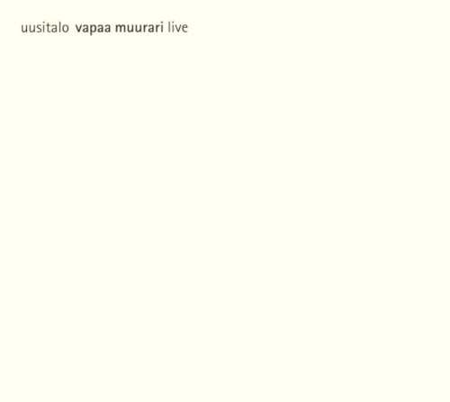 Vapaa Muurari Live