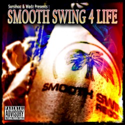 Smooth Swing 4 Life