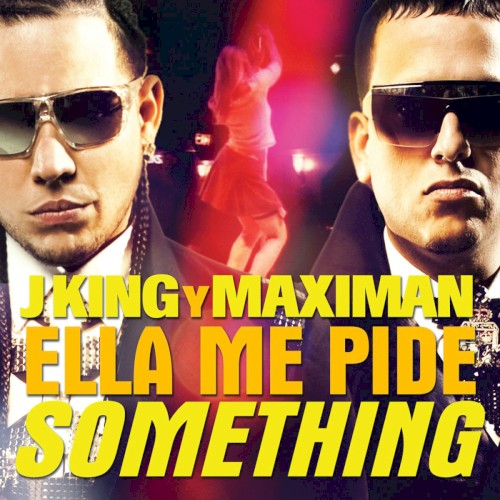 Ella me pide Something
