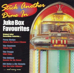 Stick Another Dime In (Juke Box Favourites)