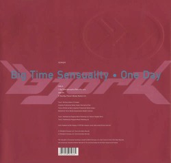 Big Time Sensuality / One Day