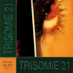 The Songs by T21, Volume 2