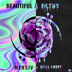 Beautiful & Filthy