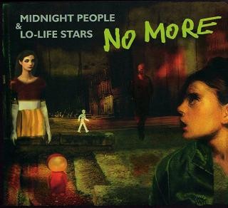 Midnight People & Lo-Life Stars